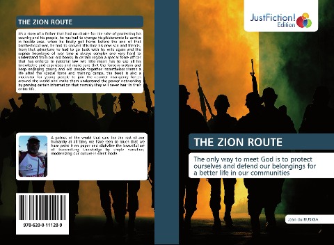 THE ZION ROUTE: The only way to meet God is to protect ourselves and defend our belongings for a better life in our communities