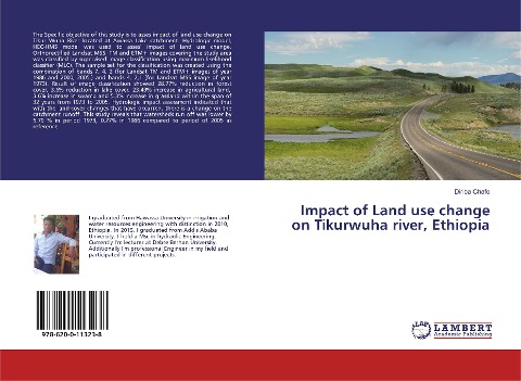 Impact of Land use change on Tikurwuha river, Ethiopia