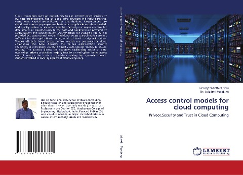 Access control models for cloud computing: Privacy,Security and Trust in Cloud Computing