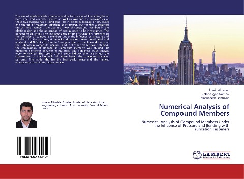 Numerical Analysis of Compound Members: Numerical Analysis of Compound Members Under the Influence of Pressure and Bending with Truncation Fasteners