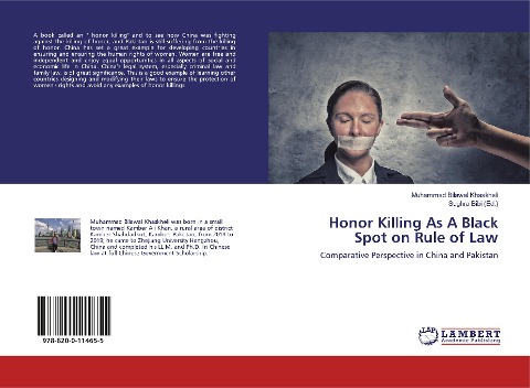 Honor Killing As A Black Spot on Rule of Law: Comparative Perspective in China and Pakistan