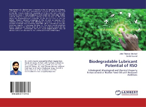 Biodegradable Lubricant Potential of RSO: Tribological, Rheological and Thermal Property Enhancement of Rubber Seed Oil with Biobased Additives