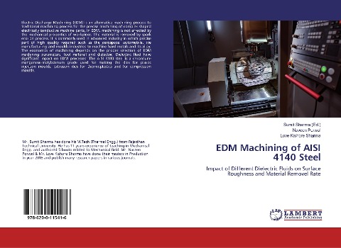 EDM Machining of AISI 4140 Steel: Impact of Different Dielectric Fluids on Surface Roughness and Material Removel Rate