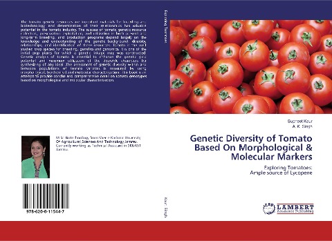 Genetic Diversity of Tomato Based On Morphological & Molecular Markers: Exploring Tomatoes: Ample source of Lycopene