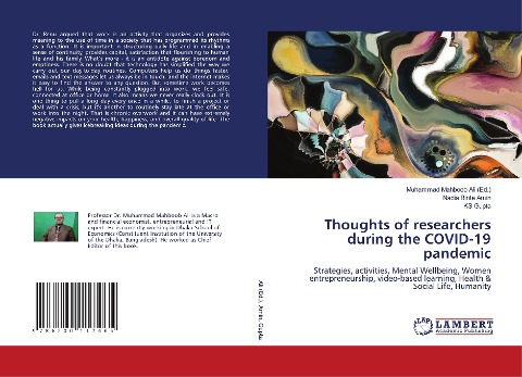 Thoughts of researchers during the COVID-19 pandemic: Strategies, activities, Mental Wellbeing, Women entrepreneurship, video-based learning, Health & Social Life, Humanity