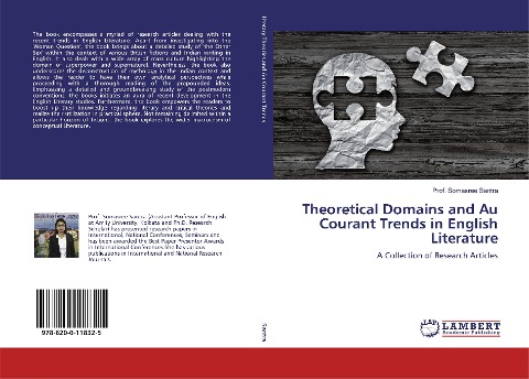 Theoretical Domains and Au Courant Trends in English Literature: A Collection of Research Articles
