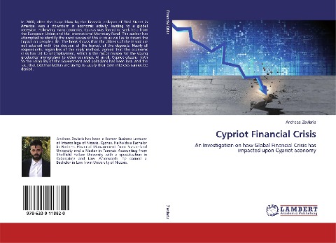 Cypriot Financial Crisis: An Investigation on how Global Financial Crisis has impacted upon Cypriot economy