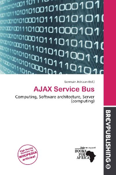 AJAX Service Bus: Computing, Software architecture, Server (computing)