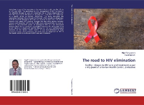The road to HIV elimination: Facility linkages to HIV care and treatment as per entry point at a Norton Health Center, Zimbabwe