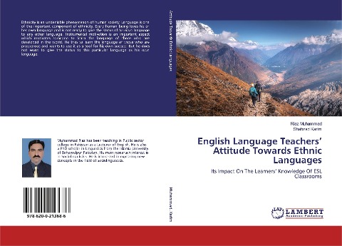 English Language Teachers Attitude Towards Ethnic Languages: Its Impact On The Learners Knowledge Of ESL Classrooms