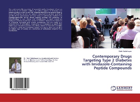 Contemporary Drugs Targeting Type 2 Diabetes with Imidazole-Containing Peptide Compounds