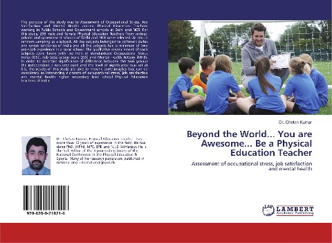 Beyond the World... You are Awesome... Be a Physical Education Teacher: Assessment of occupational stress, job satisfaction and mental health