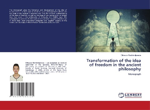 Transformation of the idea of freedom in the ancient philosophy: Monograph