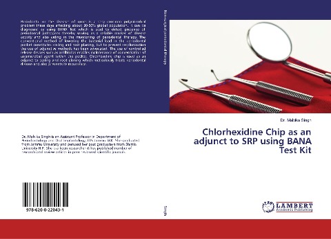 Chlorhexidine Chip as an adjunct to SRP using BANA Test Kit