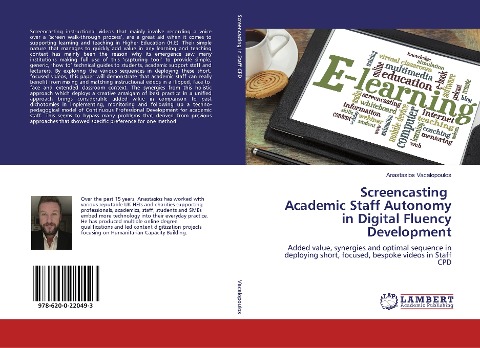 Screencasting Academic Staff Autonomy in Digital Fluency Development: Added value, synergies and optimal sequence in deploying short, focused, bespoke videos in Staff CPD