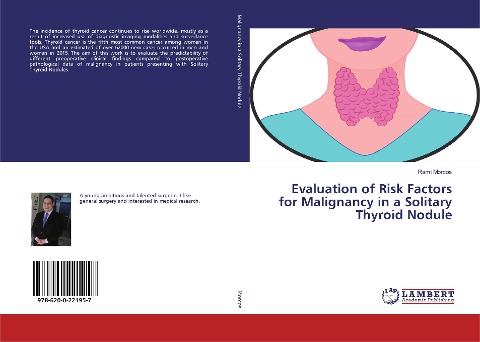 Evaluation of Risk Factors for Malignancy in a Solitary Thyroid Nodule