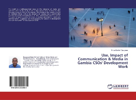 Use, Impact of Communication & Media in Gambia CSOs Development Work