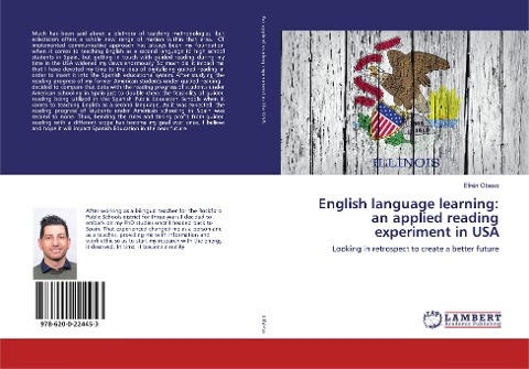 English language learning: an applied reading experiment in USA: Looking in retrospect to create a better future