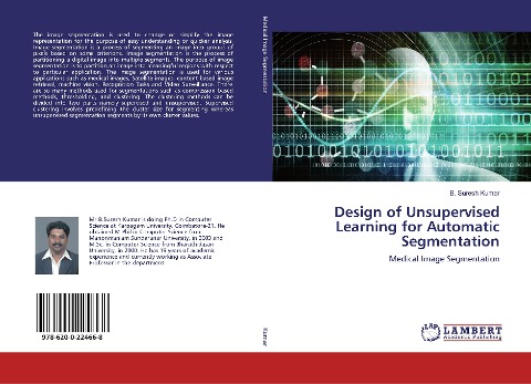 Design of Unsupervised Learning for Automatic Segmentation: Medical Image Segmentation