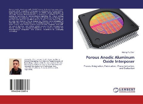 Porous Anodic Aluminum Oxide Interposer: Process Integration, Fabrication, Characterization, and Evaluation