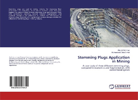 Stemming Plugs Application in Mining: A case study of three different stemming plugs, compared in economics and fragmentation, with conventional system