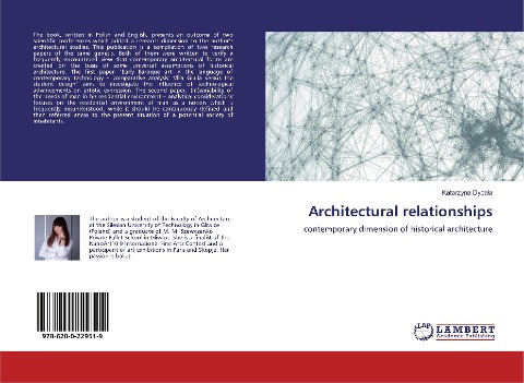 Architectural relationships: contemporary dimension of historical architecture