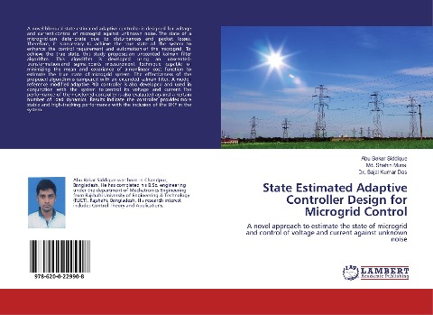 State Estimated Adaptive Controller Design for Microgrid Control: A novel approach to estimate the state of microgrid and control of voltage and current against unknown noise