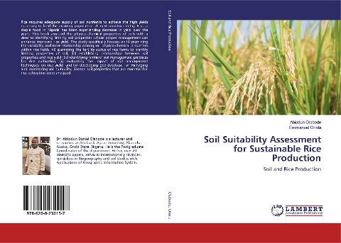 Soil Suitability Assessment for Sustainable Rice Production: Soil and Rice Production