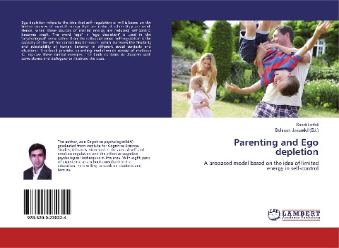 Parenting and Ego depletion: A proposed model based on the idea of limited energy in self-control