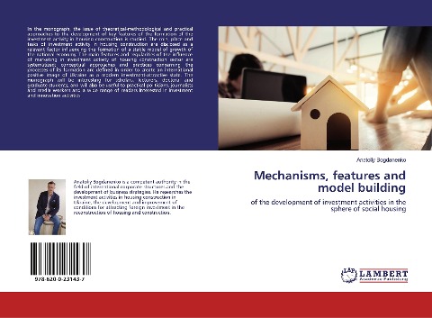 Mechanisms, features and model building: of the development of investment activities in the sphere of social housing