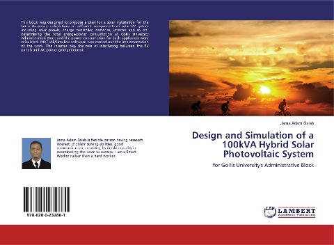 Design and Simulation of a 100kVA Hybrid Solar Photovoltaic System: for Gollis Universitys Administrative Block