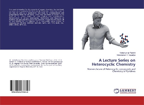 A Lecture Series on Heterocyclic Chemistry: Nomenclature of Heterocyclic compounds and Chemistry of Pyridines