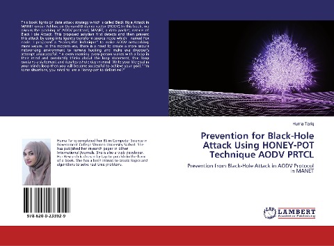 Prevention for Black-hole attack on Data using Honey-Pot Technique: Prevention for Black-Hole Attack on Data using Honey-Pot Technique in MANET under AODV Protocol