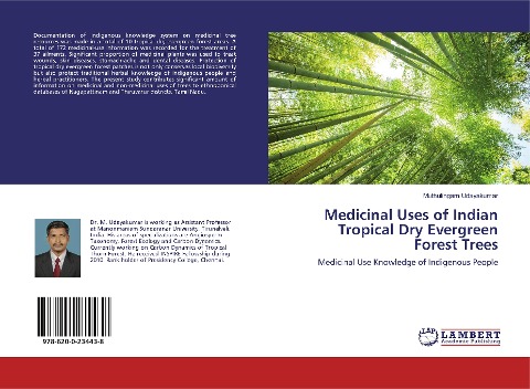 Medicinal Uses of Indian Tropical Dry Evergreen Forest Trees: Medicinal Use Knowledge of Indigenous People