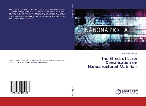 The Effect of Laser Densification on Nanostructured Materials