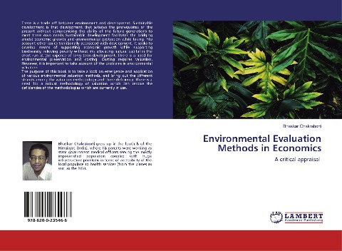 Environmental Evaluation Methods in Economics: A critical appraisal