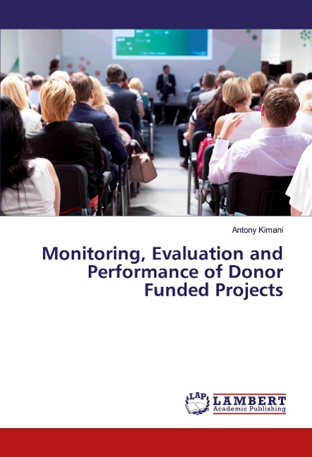 Monitoring, Evaluation and Performance of Donor Funded Projects
