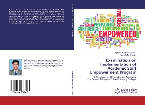 Examination on Implementation of Academic Staff Empowerment Program: A Structural and Psychological Approach (The Case of Ethiopian Police University College)