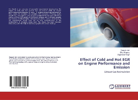 Effect of Cold and Hot EGR on Engine Performance and Emission: Exhaust Gas Recirculation