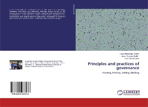 Principles and practices of governance: Framing, Priming, Setting, Melding
