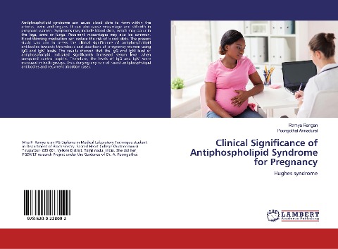 Clinical Significance of Antiphospholipid Syndrome for Pregnancy: Hughes syndrome