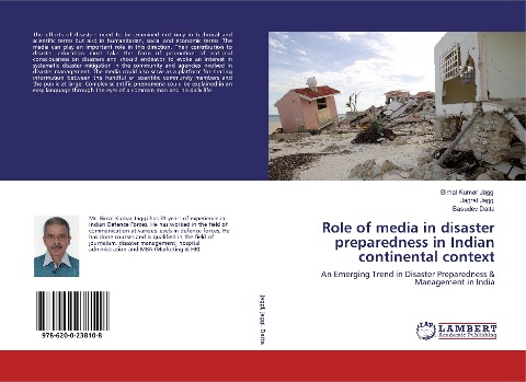 Role of media in disaster preparedness in Indian continental context: An Emerging Trend in Disaster Preparedness & Management in India