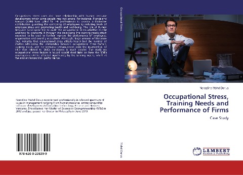 Occupational Stress, Training Needs and Performance of Firms: Case Study