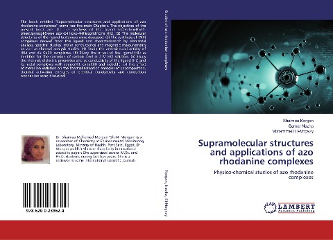 Supramolecular structures and applications of azo rhodanine complexes: Physico-chemical studies of azo rhodanine complexes