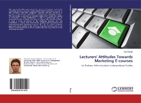 Lecturers Attitudes Towards Marketing E-courses: for Business Administration Undergraduate Studies