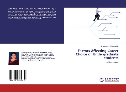 Factors Affecting Career Choice of Undergraduate students: in Vijayawada