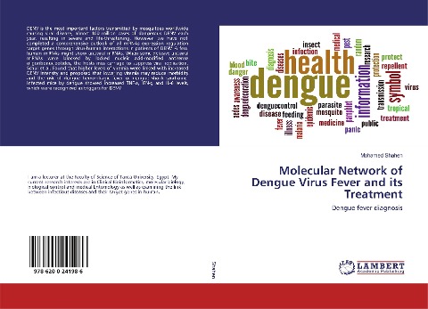 Molecular Network of Dengue Virus Fever and its Treatment: Dengue fever diagnosis