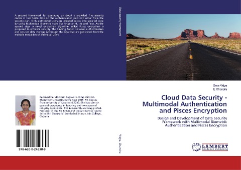Cloud Data Security - Multimodal Authentication and Pisces Encryption: Design and Development of Data Security Framework with Multimodal Biometric Authentication and Pisces Encryption