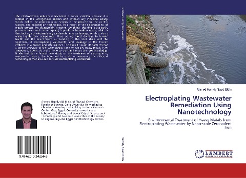 Electroplating Wastewater Remediation Using Nanotechnology: Environmental Treatment of Heavy Metals from Electroplating Wastewater by Nano-scale Zero-valent Iron