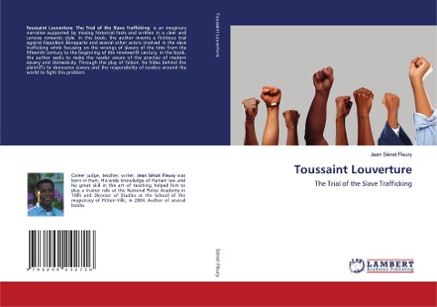Toussaint Louverture: The Trial of the Slave Trafficking